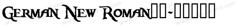 German New Roman字体字体转换